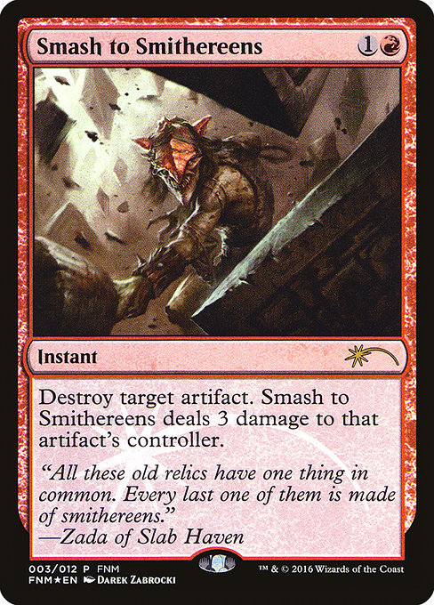 Smash to Smithereens [Foil]
