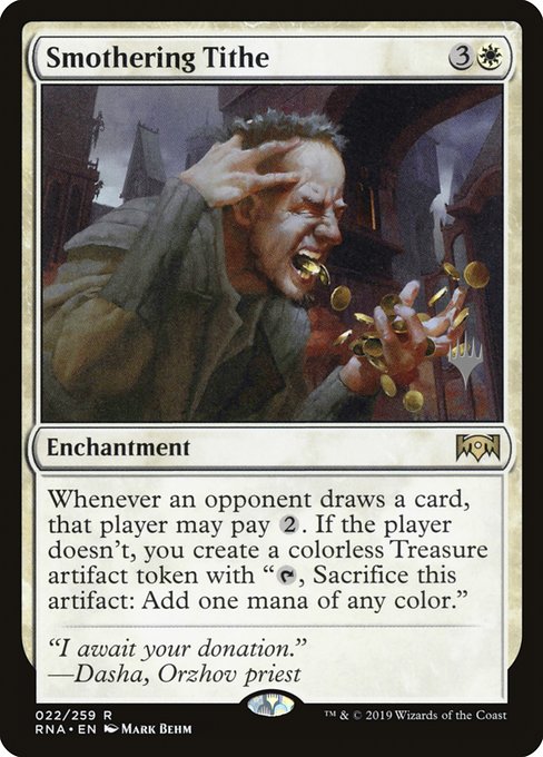 Smothering Tithe [Promo Foil]