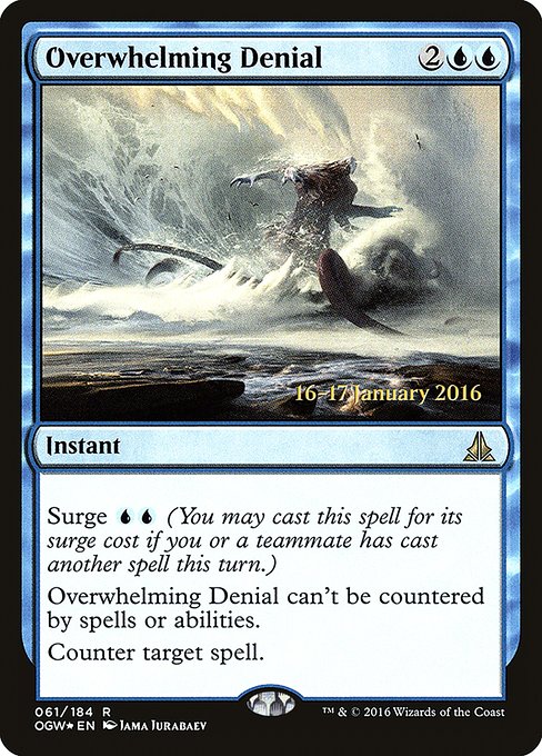 Overwhelming Denial [Foil]