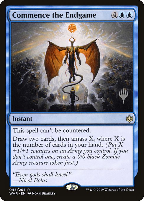 Commence the Endgame [Promo Foil]