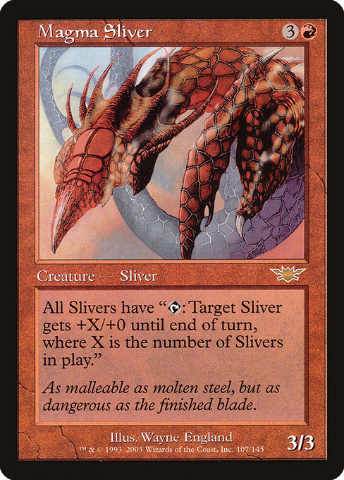 Magma Sliver [Foil]