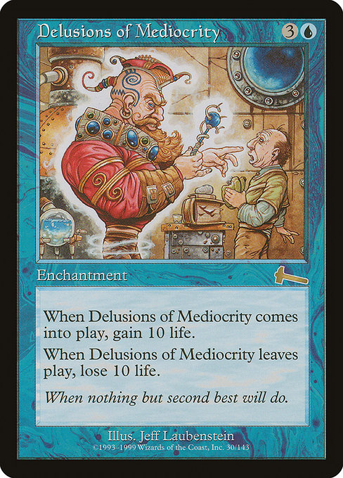 Delusions of Mediocrity [Foil]