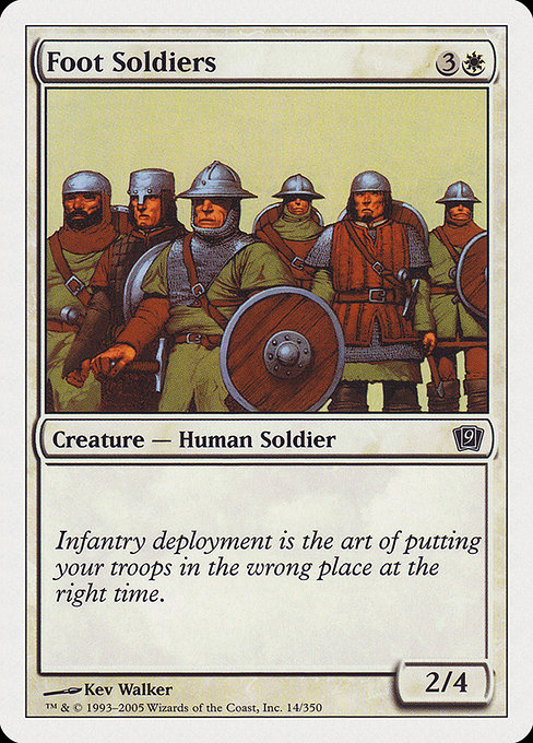 Foot Soldiers [Foil]