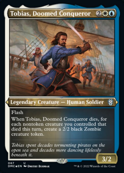 Tobias, Doomed Conqueror [Etched Foil]