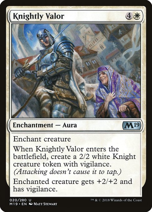 Knightly Valor [Foil]