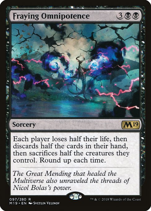 Fraying Omnipotence [Foil]