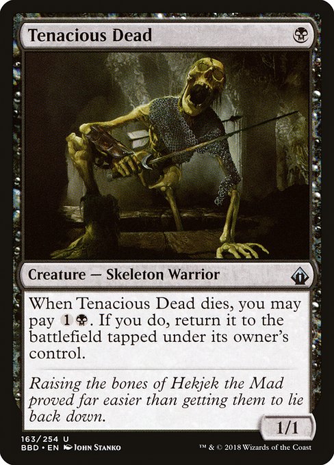 Tenacious Dead [Foil]