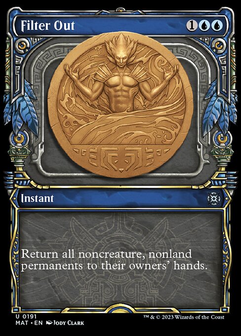 Filter Out [Showcase Foil]