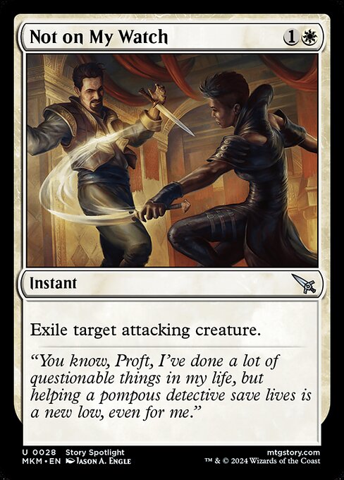 Not on My Watch [Foil]