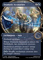 Dramatic Accusation [Showcase]