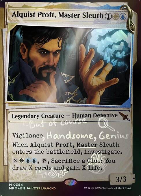 Alquist Proft, Master Sleuth [Showcase Foil]