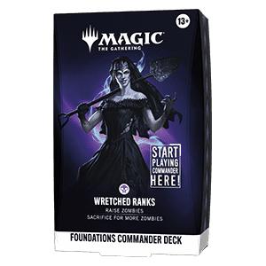 Commander Deck: "Wretched Ranks" (Foundations Commander)
